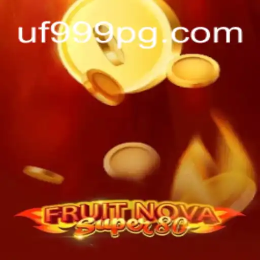 Explorando o Universo de FruitNovaSuper80 e UF999.COM